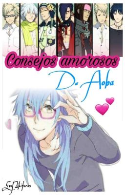 Consejos amorosos de Aoba [DRAMAtical Murder]