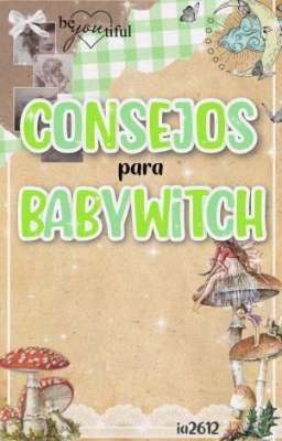 Consejos para BabyWitch