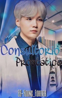 ✧~ Consultorio prostático ~✧ - YoonMin [+18]