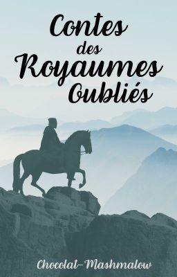 Contes des royaumes oubliés (BxB)  