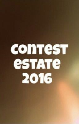 CONTEST ESTATE 2016