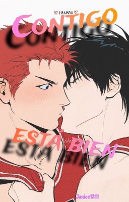 Contigo Está Bien /Sakuragi x Rukawa\