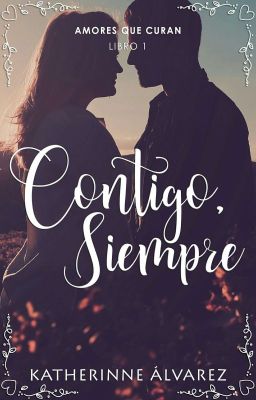 Contigo, siempre © [Disponible en Amazon]