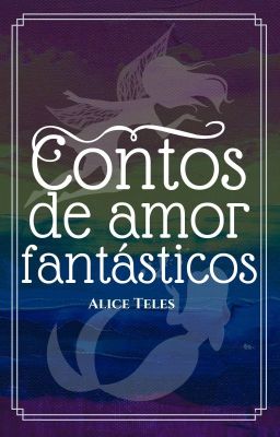 Contos de amor fantásticos