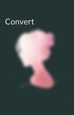 Convert