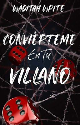 Conviérteme en tu villano