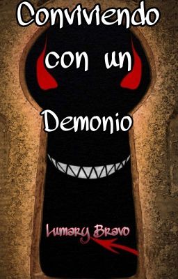 Conviviendo con un demonio