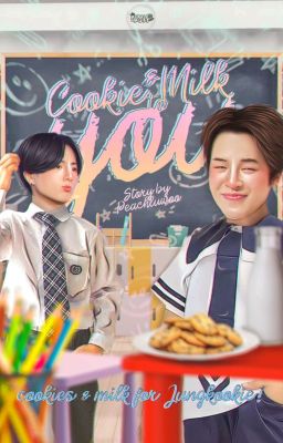 Cookie and milk to you | jjk + pjm