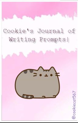 Cookie's Journal of Writing Prompts