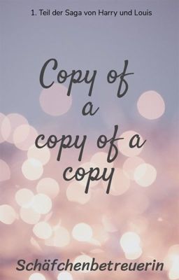 Copy of a Copy of a Copy (L.S.). 1. Teil der Heptalogie