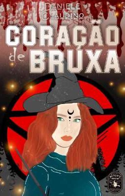 Coração de Bruxa (Sendo Reescrita)