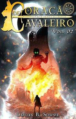 Coração de Cavaleiro - Volume 02