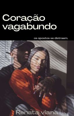 Coração vagabundo