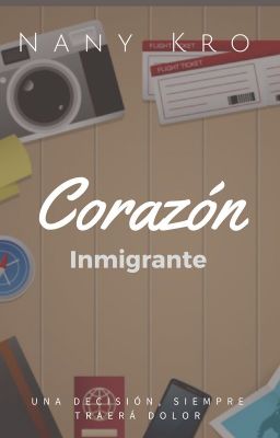 Corazón Inmigrante (EN BORRADOR HASTA NUEVO AVISO)