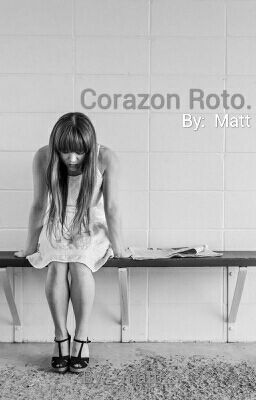 Corazon Roto.