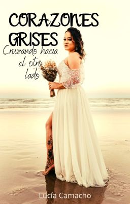 Corazones Grises (1) | TERMINADA-DISPONIBLE EN BUENOVELA