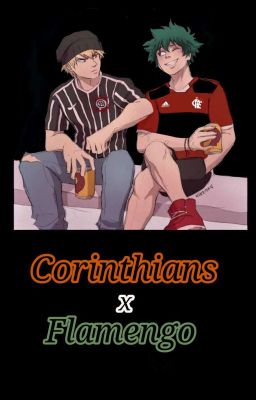 Corinthians X Flamengoᵇᵃᵏᵘᵈᵉᵏᵘ