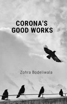 CORONA'S GOOD WORKS