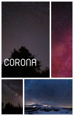 Corona (The story of a small life in a big universe)