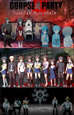 Corpse Party: Twinstar Bloodbath