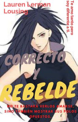 Correcto y Rebelde