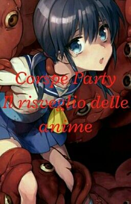 Corspe Party:Il risveglio delle anime