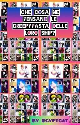 Cosa ne pensano le Creepypasta delle loro ship ?