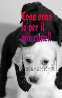 Cosa sono io per il mio cane?!