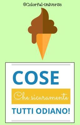 cose che sicuramente tutti odiano