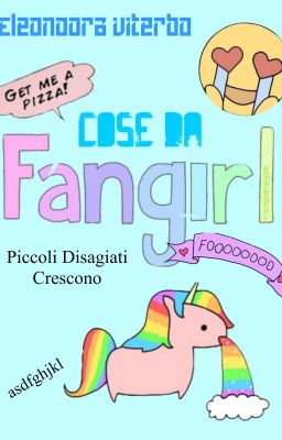 #Cose da Fangirl (#Wattys2016)