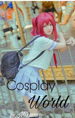 Cosplay World 