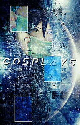 Cosplays ✔