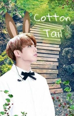 Cotton Tail // BTS Hybrid AU //