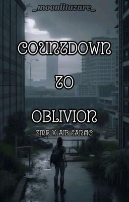 Countdown to Oblivion | Apply Fic