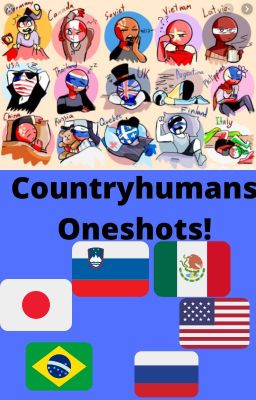 Countryhuman one shots!! :) (Requests Open)