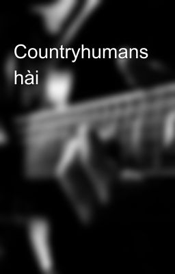 Countryhumans hài