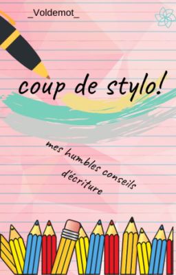 Coup de stylo !