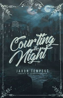 Courting The Night