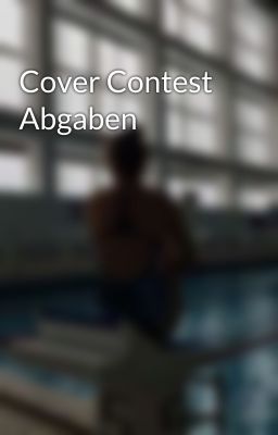 Cover Contest Abgaben