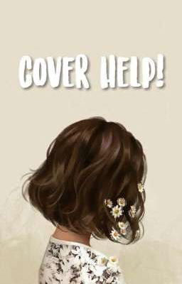 cover help! 