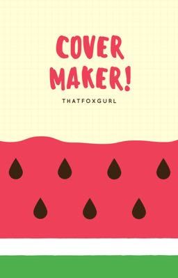 Cover Maker!!!