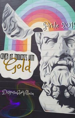 Cover My Thoughts In Gold || Yu-Gi-Oh Pride 2019