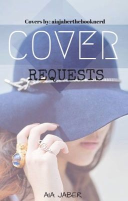 Cover Requests and Premades (CLOSED)