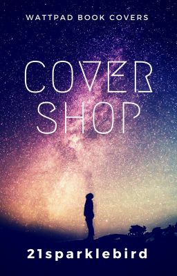 Cover Shop [Closed For Catch-up]