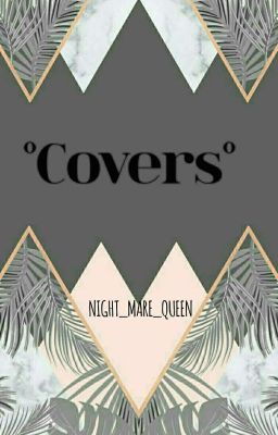 °Covers°