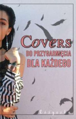 Covers