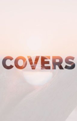 Covers and Inspirations