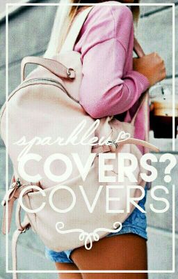 Covers? Covers