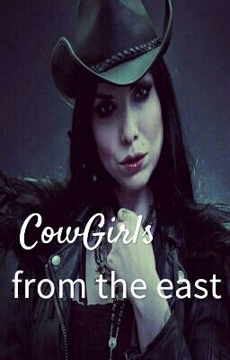 Cowgirls From The East