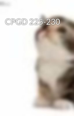 CPGD 225-230